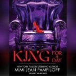 King for a Day, Mimi Jean Pamfiloff