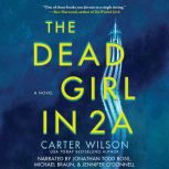 The Dead Girl in 2A, Carter Wilson