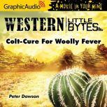 Colt-Cure For Woolly Fever, Peter Dawson
