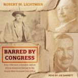 Barred by Congress, Robert M. Lichtman