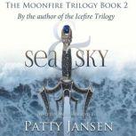 Sea & Sky, Patty Jansen