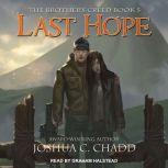 Last Hope, Joshua C. Chadd