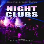 Night Clubs, C Gladson Clifford Joe