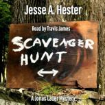 Scavenger Hunt, Jesse A. Hester