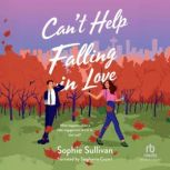 Cant Help Falling in Love, Sophie Sullivan