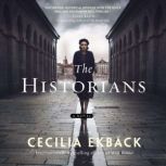 The Historians, Cecilia Ekback