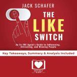 Summary of The Like Switch An ExFBI..., Best Self Audio