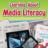 Learning About Media Literacy, Martha Rustad