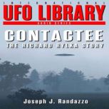 U.F.O LIBRARY  CONTACTEE The Richar..., Joseph J. Randazzo