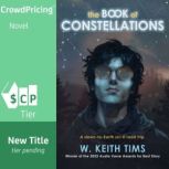 The Book of Constellations, W. Keith Tims