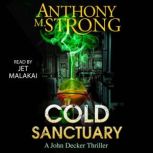 Cold Sanctuary, Anthony M. Strong