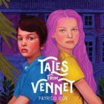 Tales From Vennet, Patricio Leon