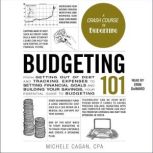Budgeting 101, Michele Cagan
