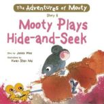 Mooty Plays HideandSeek, Jessie Wee