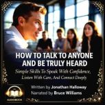 How to Talk to Anyone And Be Truly He..., Olivia Mitchell