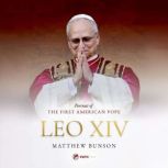 Leo XIV, Matthew Bunson