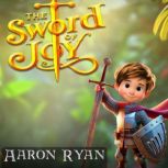 The Sword of Joy, Aaron Ryan