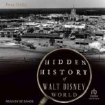 Hidden History of Walt Disney World, Foxx Nolte