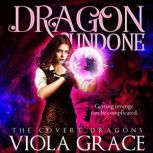 Dragon Undone, Viola Grace