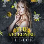 The Reckoning, J.L. Beck