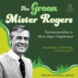 The Green Mister Rogers, Jason King