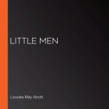 Little Men, Louuisa May Alcott
