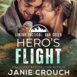 Heros Flight, Janie Crouch