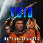 The Void, Nathan Sommers