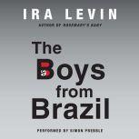 The Boys from Brazil, Ira Levin