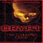 CRYPT The Gallows Curse, Andrew Hammond