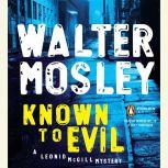 Known to Evil, Walter Mosley