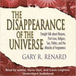 The Disappearance of the Universe, Gary R. Renard