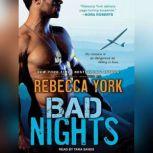 Bad Nights, Rebecca York