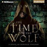 The Time of the Wolf, James Wilde