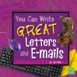 You Can Write Great Letters and e-mails, Jan Fields