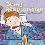 Being Responsible, Mary Small