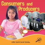 Consumers and Producers, Ellen Mitten
