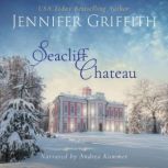 Seacliff Chateau, Jennifer Griffith