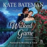 A Wicked Game, Kate Bateman