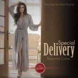 Special Delivery, Roxanna Cross