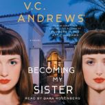 Becoming My Sister, V.C. Andrews