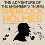 The Adventure of the Engineers Thumb..., Arthur Conan Doyle