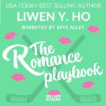 The Romance Playbook, Liwen Y. Ho