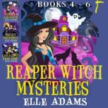Reaper Witch Mysteries Books 46, Elle Adams