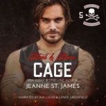 Blood  Bones Cage, Jeanne St. James