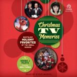 Christmas TV Memories, Herbie J Pilato