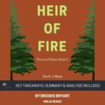 Summary Heir of Fire, Brooks Bryant
