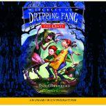 Secrets of Dripping Fang, Book 1 Th..., Dan Greenburg