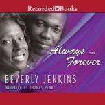 Always and Forever, Beverly Jenkins