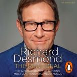 The Real Deal, Richard Desmond